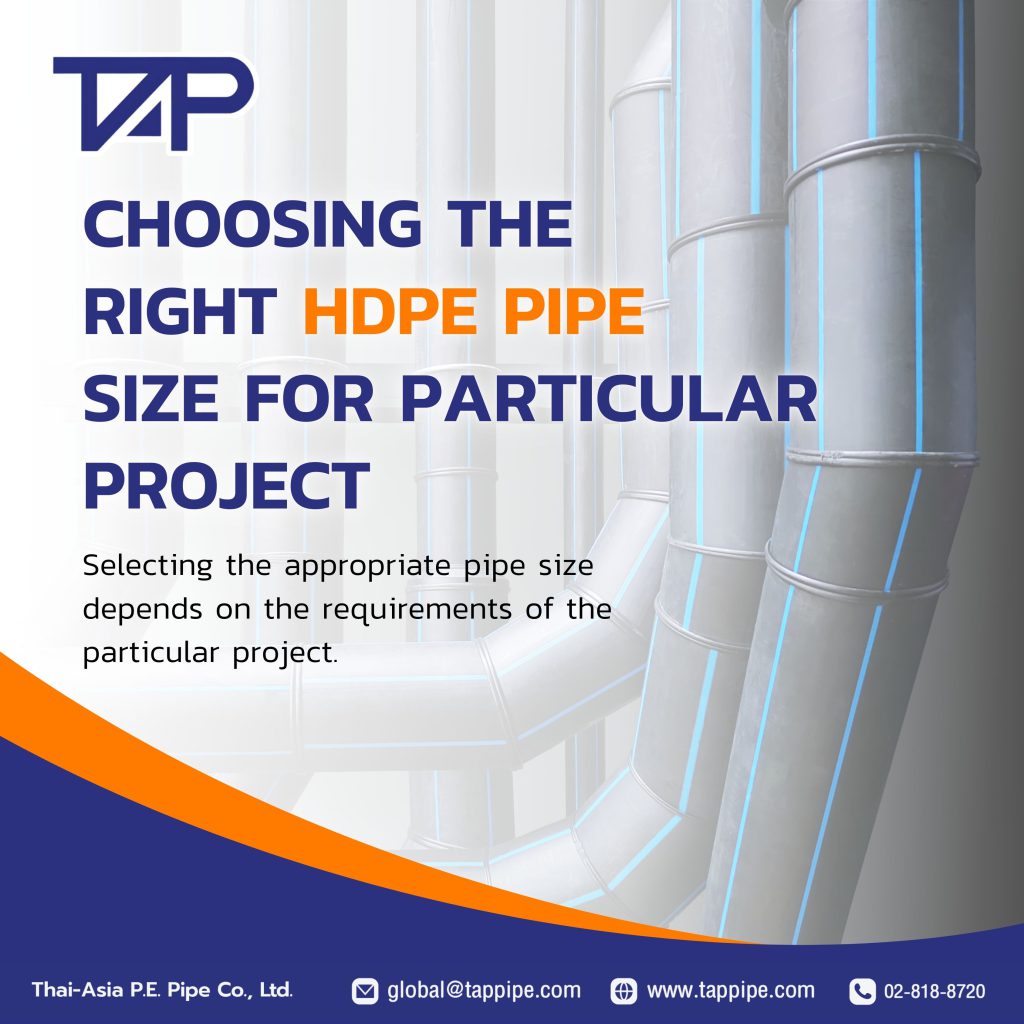 Choosing the right HDPE pipe size for particular project